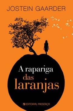 A Rapariga Das Laranjas, do autor Jostein Gaarder