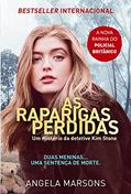 Ler As Raparigas Perdidas, do autor Angela Marsons Ler As Raparigas Perdidas, do autor Angela Marsons