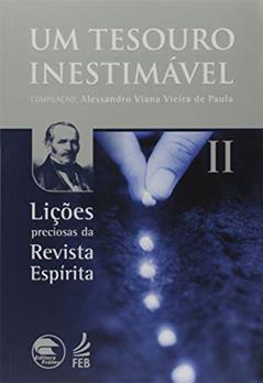 Um Tesouro Inestimável - Volume II, do autor Alessandro Viana Vieira De Paula