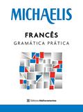 Ler Michaelis francês gramática prática, do autor Jelssa Ciardi Avolio; Mára Lucia Faury