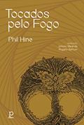 Ler Tocados pelo fogo: Investigações sobre xamanismo urbano, do autor Phil Hine Ler Tocados pelo fogo: Investigações sobre xamanismo urbano, do autor Phil Hine