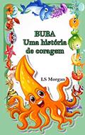 Ler Buba: Uma história de coragem, do autor LS Morgan