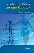 Ler Curso básico de direito de energia elétrica, do autor Clever Campos