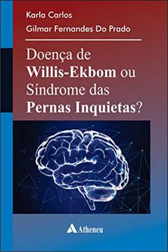 Doença de Willis-Ekbom ou Síndrome de Pernas Inquietas? (eBook): A 12-Week Study Through the Choicest Psalms (The Walk Series), do autor Karla Carlos; Gilmar Fernandes Do Prado