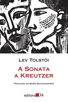 A Sonata a Kreutzer, do autor Lev Tolstói