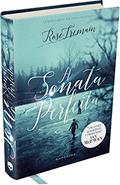 Ler A Sonata Perfeita, do autor Rose Tremain