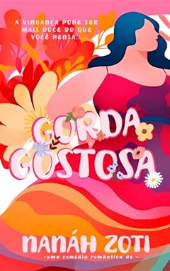 Gorda & Gostosa, do autor Nanáh Zoti