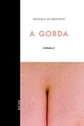 Ler A gorda, do autor Anatole Jelihovschi