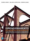 Ler Dimensionamento de Elementos Estruturais de Aço e Mistos de Aço e Concreto, do autor Ana Lydia Reis de Castro e Silva; Ricardo Hallal Fakury; Rodrigo Barreto Caldas Ler Dimensionamento de Elementos Estruturais de Aço e Mistos de Aço e Concreto, do autor Ana Lydia Reis de Castro e Silva; Ricardo Hallal Fakury; Rodrigo Barreto Caldas
