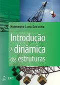 Ler Introdução à Dinâmica das Estruturas, do autor HUMBERTO HUMBERTO SORIANO