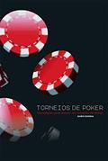Ler Torneios de Poker: Estratégias para vencer em torneios de Poker, do autor André Coimbra Ler Torneios de Poker: Estratégias para vencer em torneios de Poker, do autor André Coimbra