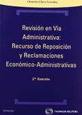 Ler Revisión en Vía Administrativa: Recurso de reposición y reclamaciones económico-administrativas, do autor Clemente Checa González