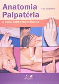 Ler Anatomia Palpatória e seus Aspectos Clínicos, do autor Lilia Junqueira