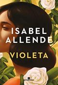 Ler Violeta, do autor Isabel Allende Ler Violeta, do autor Isabel Allende