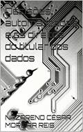 Ler Decisões automatizadas e os direitos do titular dos dados, do autor NAZARENO CÉSAR MOREIRA REIS Ler Decisões automatizadas e os direitos do titular dos dados, do autor NAZARENO CÉSAR MOREIRA REIS
