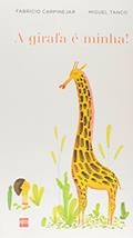 Ler A Girafa É Minha, do autor Fabricio Carpinejar Ler A Girafa É Minha, do autor Fabricio Carpinejar