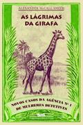 Ler As Lágrimas da Girafa, do autor Alexander McCall Smith