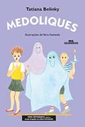 Ler Medoliques, do autor Tatiana Belinky