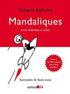 Mandaliques: (com Endereço e Tudo), do autor Tatiana Belinky