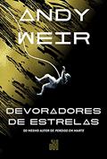 Ler Devoradores de estrelas, do autor Andy Weir