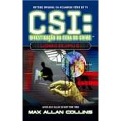 CSI. Investigação da Cena do Crime Jogo Duplo, do autor Max Allan Collins