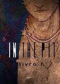 Ler In the Pit - livro 1, do autor Shan X.