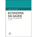 Ler Economia da Saúde: Conceitos e Comportamentos, do autor Pedro Pita Barros