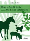 Plantas medicinais usadas na medicina veterinária, do autor Ruben Boelter