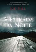 Ler A estrada da noite, do autor Joe Hill