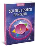 Ler Seu Raio Cósmico de Missão, do autor Valdiviah S