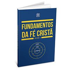 Fundamentos da Fé Cristã - volume 3, do autor ASSOCIACAO