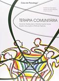 Ler Terapia Comunitária: Tecendo Redes Para a Transformação Social - Saúde, Educação e Políticas Públicas, do autor Associação Brasileira de Terapia Comunitária Ler Terapia Comunitária: Tecendo Redes Para a Transformação Social - Saúde, Educação e Políticas Públicas, do autor Associação Brasileira de Terapia Comunitária