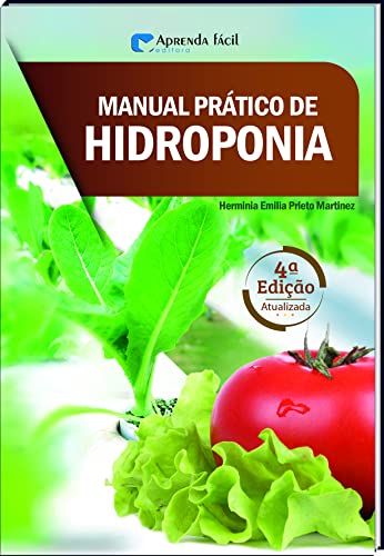 Ler Manual Prático de Hidroponia, do autor Herminia Emilia Prieto Martinez