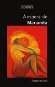 À Espera de Marianita, do autor Fragoso De Lima