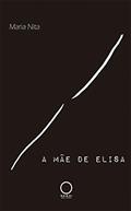 Ler A mãe de Elisa, do autor Maria Nita