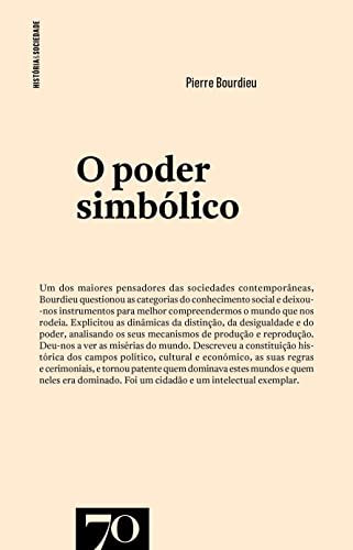 Ler O Poder Simbólico, do autor Pierre Bourdieu Ler O Poder Simbólico, do autor Pierre Bourdieu