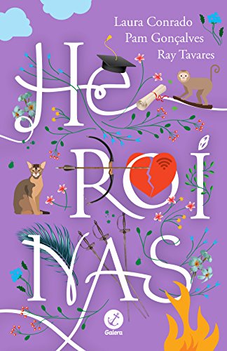 Ler Heroínas, do autor Laura Conrado; Pam Gonçalves; Ray Tavares