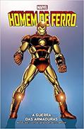 Ler Homem de Ferro: a Guerra das Armaduras: Marvel Vintage, do autor David Michelinie; Bob Layton