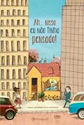 Ler Ah... nisso eu não tinha pensado!, do autor Ludovic Souliman Ler Ah... nisso eu não tinha pensado!, do autor Ludovic Souliman