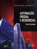 Ler Automação Predial e Residencial - Uma Introdução, do autor Prudente Ler Automação Predial e Residencial - Uma Introdução, do autor Prudente
