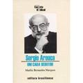 Ler Sérgio Arouca. Um Cara Sedutor, do autor Marília Bernardes Marques