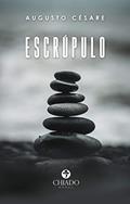 Ler Escrúpulo, do autor Augusto Césare
