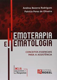 Hematologia e Hemoterapia. Conceitos Essenciais Para a Assistência, do autor Andrea Bezerra Rodrigues