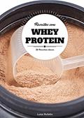 Ler 30 Receitas Doces e Saudáveis com Whey Protein, do autor Luiza Rufatto Ler 30 Receitas Doces e Saudáveis com Whey Protein, do autor Luiza Rufatto