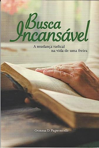 Ler Busca Incansável, do autor Gemma Dall'Ó Pagnoncelli