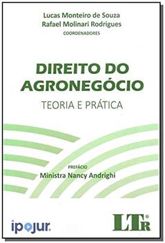 Direito Do Agronegócio - Teoria E Prática, do autor Lucas Monteiro De Souza; Rafael molinari Rodrigues