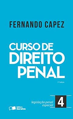 Curso de Direito Penal. Legislação Penal Especial - Volume 4, do autor Fernando Capez