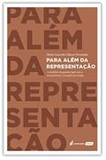 Ler Para Além Da Representação - 2020, do autor Sâmia Lacerda Chaves Fernandes