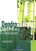 Ler Dendroenergia: Fundamentos e Aplicações, do autor Luiz Augusto Horta Nogueira; Electo Eduardo Silva Lora