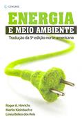 Ler Energia e meio ambiente, do autor Roger Hinrichs; Merlin Kleinbach; Lineu Dos Reis